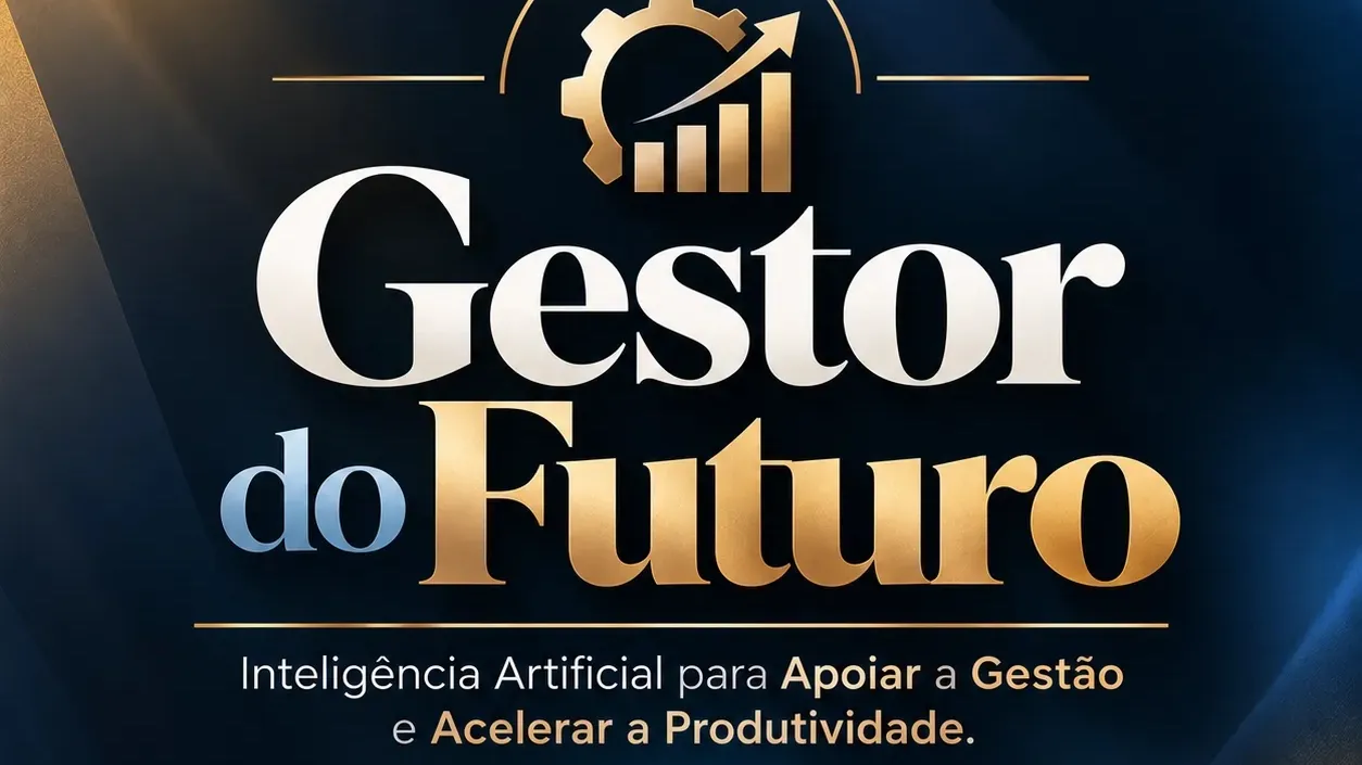 Gestor do Futuro: Inteligência Artificial e Produtividade na Gestão